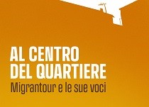 podcast acra migrantour al centro del quartiere